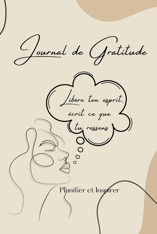 Journal de Gratitude : Libère ton esprit en 80 jours - Développement Personnel, Bien-être, Positivité, Carnet d'Introspection pour Femmes